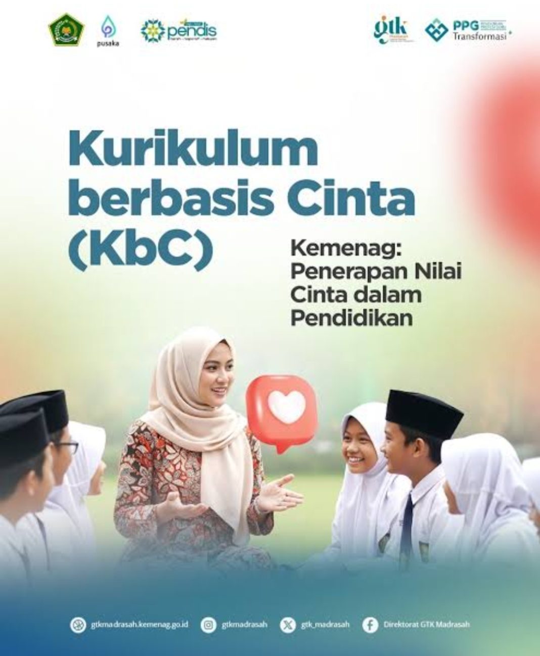 Kurikulum Berbasis Cinta”: Menyemai Pendidikan Jiwa, Budaya, dan Bumi Indonesia